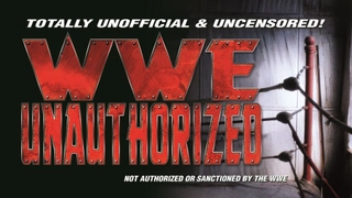 WWE Unauthorized