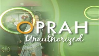 Oprah Unauthorized
