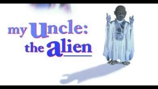 My Uncle the Alien