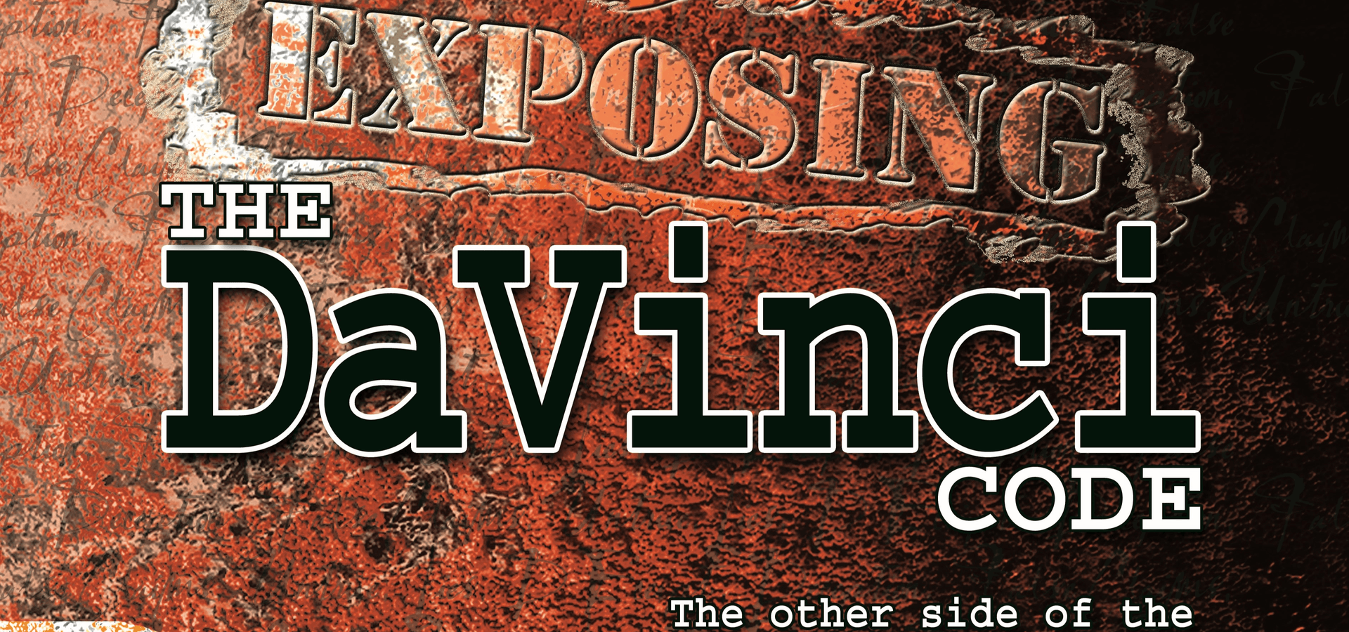 Exposing the DaVinci Code