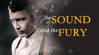 The Sound and the Fury