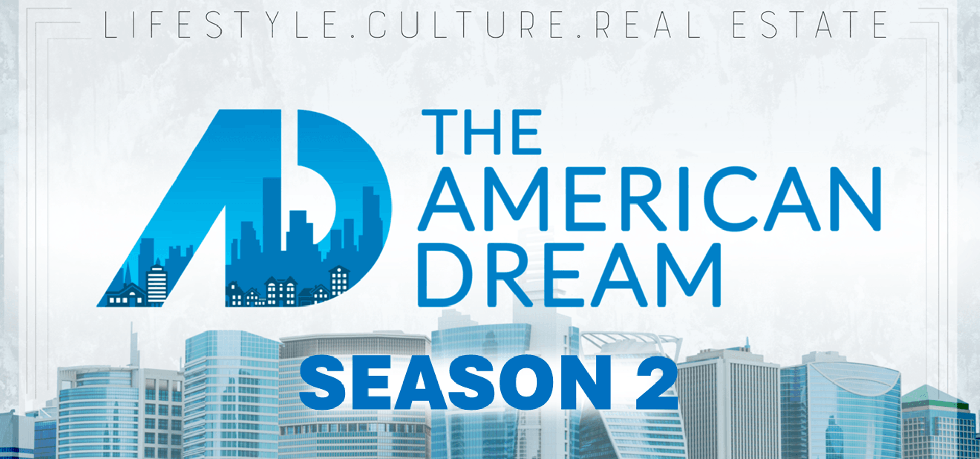 The American Dream Season 2