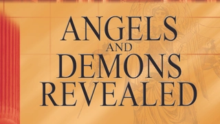 Angels & Demons Revealed