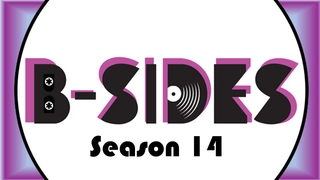 B-Sides with Pete Mar Season 14