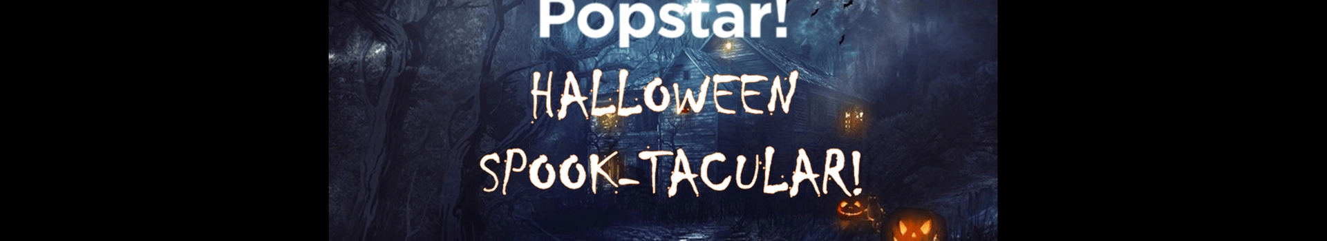 Halloween Spook-tacular!