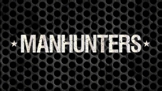 Manhunters