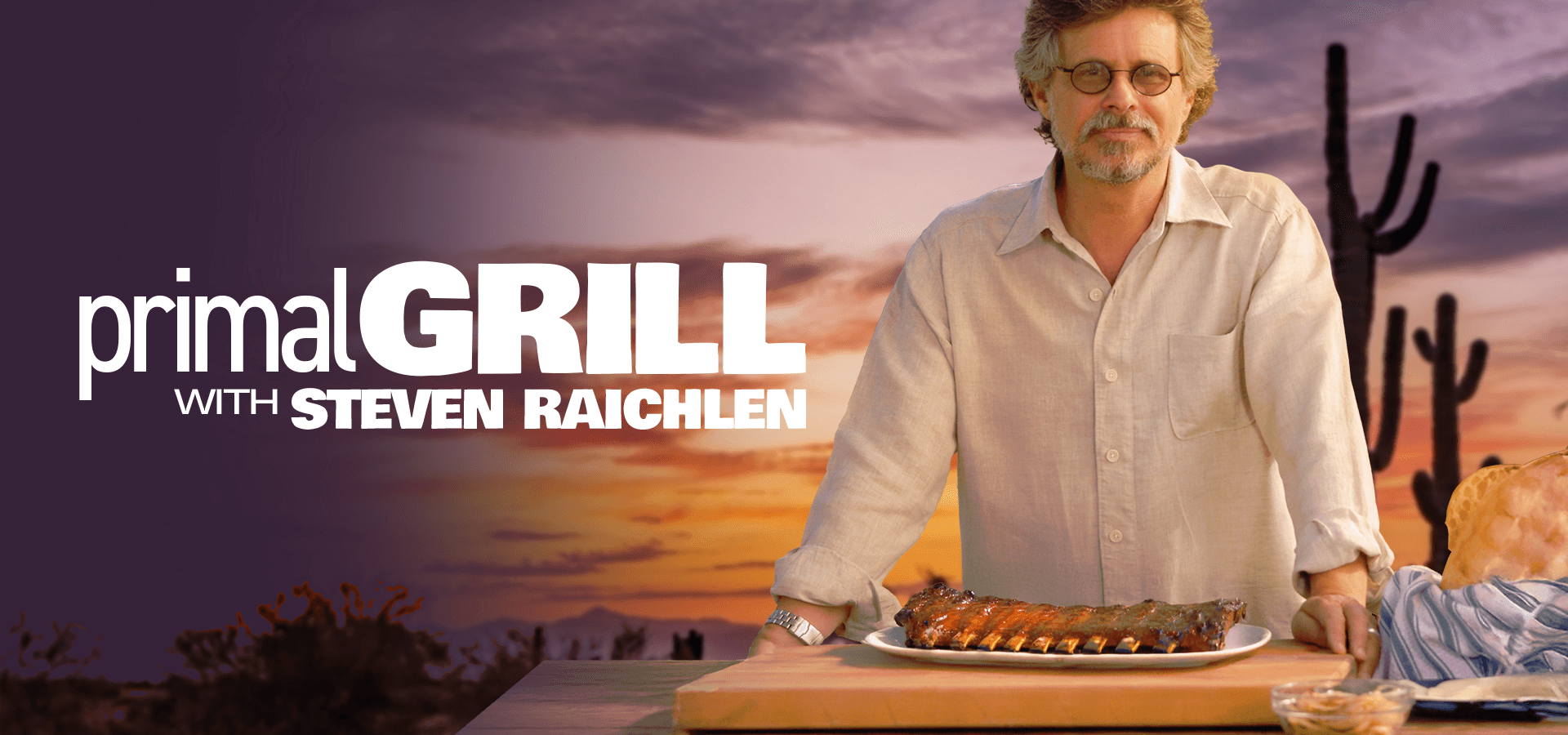 Primal Grill with Steven Raichlen