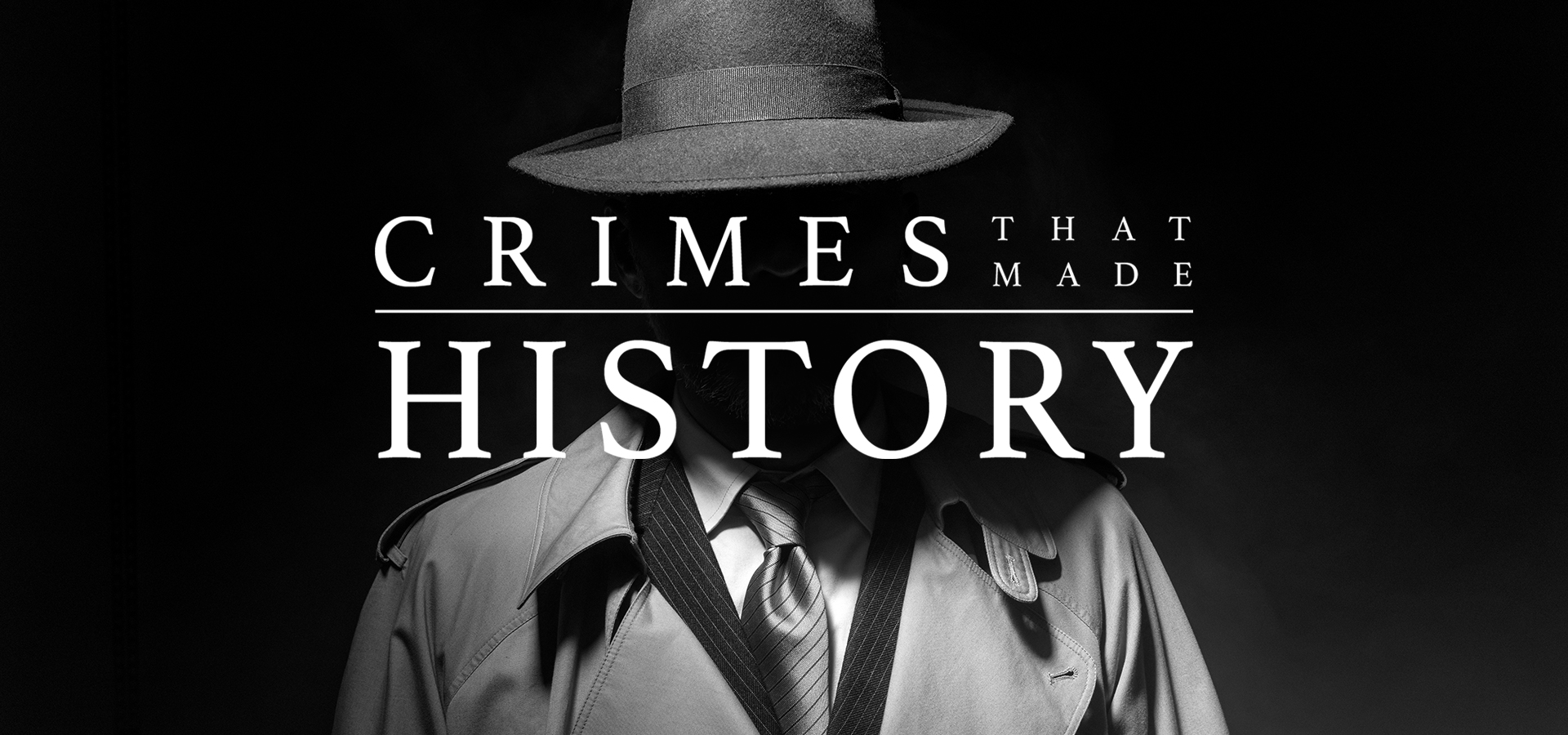 Crimes That Made History