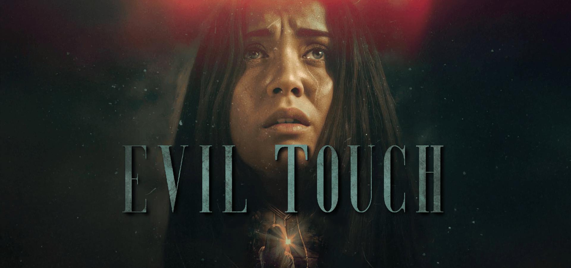 Evil Touch