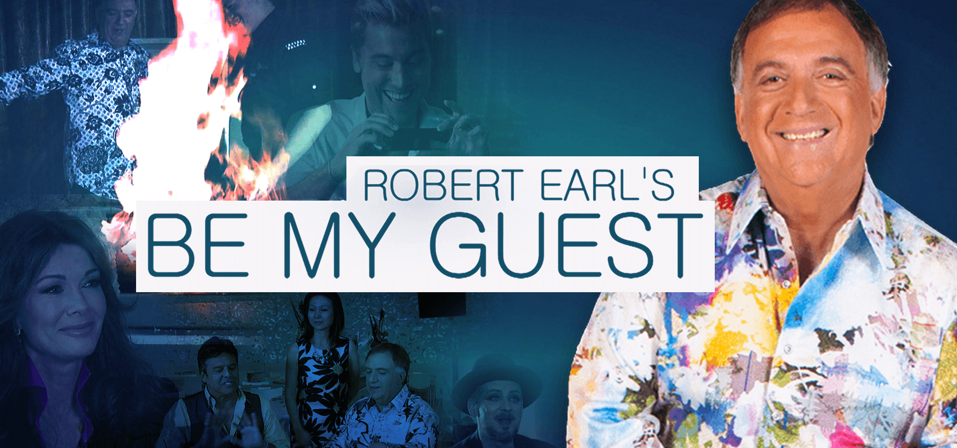 Robert Earl’s Be My Guest